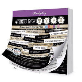 Hunkydory - Just My Type Sentiments Strip Pad - Humour
