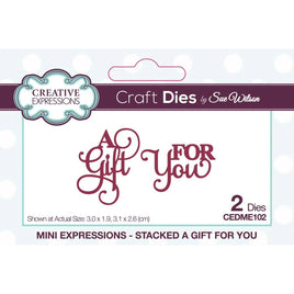 Creative Expressions • Mini expressions craft die stacked "A gift for You"