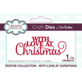 Creative Expressions -  Festive Craft Die "With Love At Christmas"