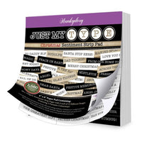 Hunkydory - Just My Type - Christmas Sentiment Strip Pad