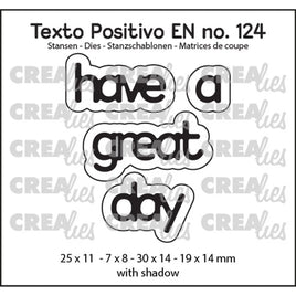 Crealies • Texto Positivo  Dies Have A Great Day