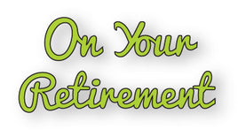 Crafts Too - On Your Retirement