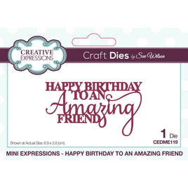 Creative Expressions - Craft Die- Happy Birthday to An Amazing Friend